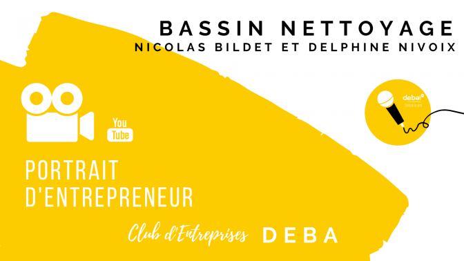 Portrait d’Entrepreneur avec Nicolas BILDET et Delphine NIVOIX – BASSIN NETTOYAG