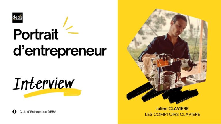 Portraits d'entrepreneur Julien CLAVIIERE
