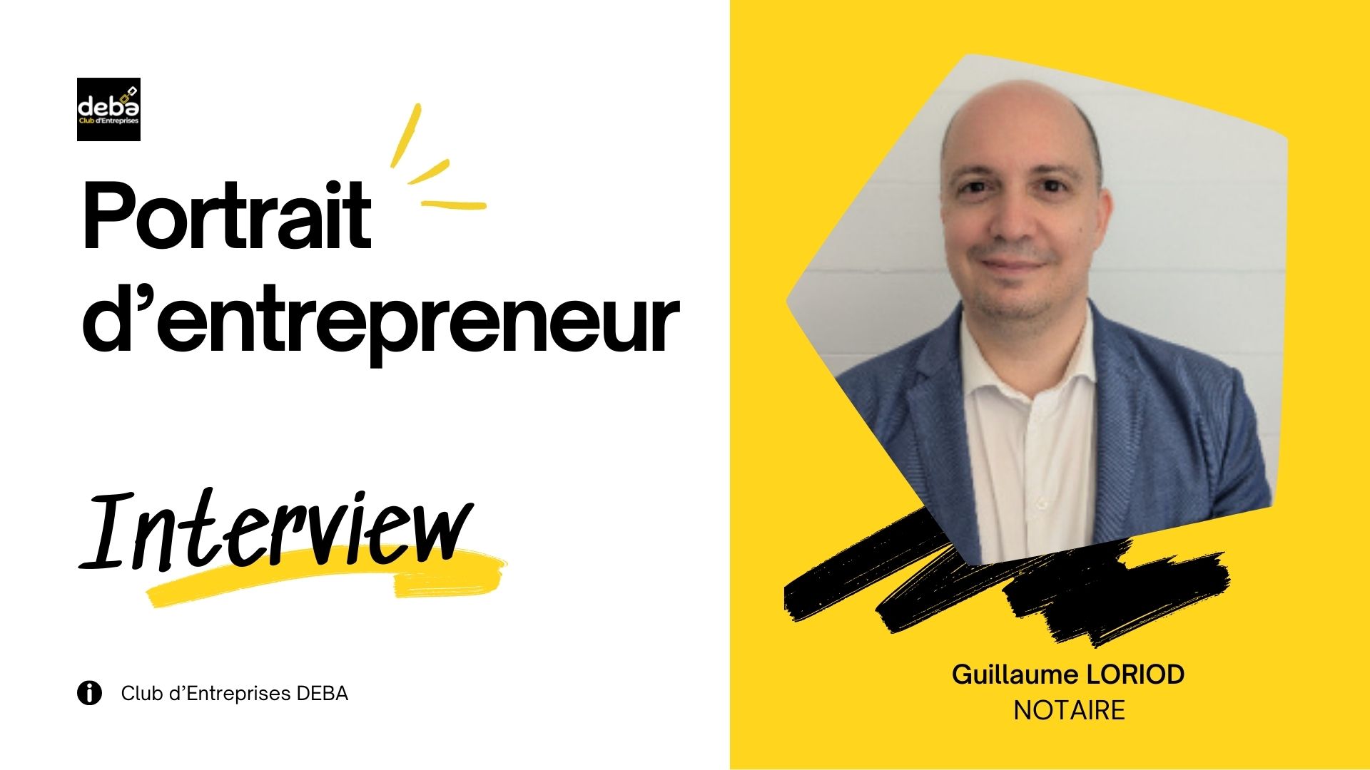 Portraits d'entrepreneur Guillaume LORIOD